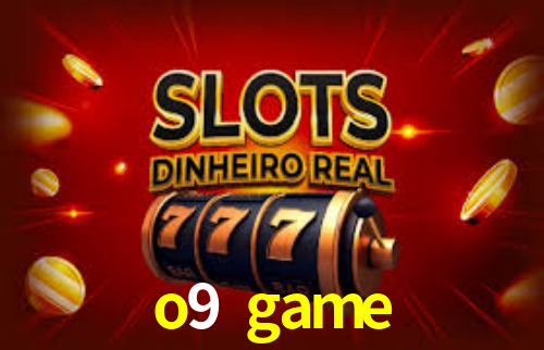 o9 game App Interface